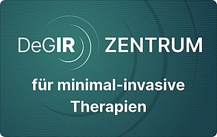 DeGIR Zentrum für minimal-invasive Therapien